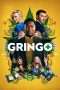 Nonton Streaming Download Drama Gringo (2018) Subtitle Indonesia Nonton Streaming Download Drama Gringo (2018) Subtitle Indonesia