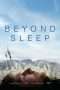 Nonton Streaming Download Drama Beyond Sleep (2016) Subtitle Indonesia Nonton Streaming Download Drama Beyond Sleep (2016) Subtitle Indonesia