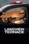 Nonton Streaming Download Drama Lakeview Terrace (2008) Subtitle Indonesia Nonton Streaming Download Drama Lakeview Terrace (2008) Subtitle Indonesia