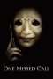 Nonton Streaming Download Drama One Missed Call (2008) Subtitle Indonesia Nonton Streaming Download Drama One Missed Call (2008) Subtitle Indonesia