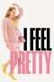 Nonton Streaming Download Drama I Feel Pretty (2018) jf Subtitle Indonesia Nonton Streaming Download Drama I Feel Pretty (2018) jf Subtitle Indonesia