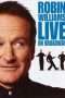 Nonton Streaming Download Drama Robin Williams: Live on Broadway (2002) Subtitle Indonesia Nonton Streaming Download Drama Robin Williams: Live on Broadway (2002) Subtitle Indonesia