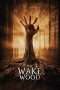 Nonton Streaming Download Drama Wake Wood (2011) jf Subtitle Indonesia Nonton Streaming Download Drama Wake Wood (2011) jf Subtitle Indonesia