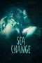 Nonton Streaming Download Drama Sea Change (2017) Subtitle Indonesia Nonton Streaming Download Drama Sea Change (2017) Subtitle Indonesia