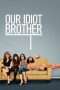 Nonton Streaming Download Drama Our Idiot Brother (2011) Subtitle Indonesia Nonton Streaming Download Drama Our Idiot Brother (2011) Subtitle Indonesia