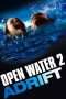 Nonton Streaming Download Drama Open Water 2: Adrift (2006) Subtitle Indonesia Nonton Streaming Download Drama Open Water 2: Adrift (2006) Subtitle Indonesia