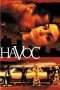 Nonton Streaming Download Drama Havoc (2005) Subtitle Indonesia Nonton Streaming Download Drama Havoc (2005) Subtitle Indonesia