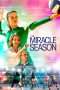 Nonton Streaming Download Drama The Miracle Season (2018 Subtitle Indonesia Nonton Streaming Download Drama The Miracle Season (2018 Subtitle Indonesia