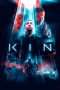 Nonton Streaming Download Drama Kin (2018) jf Subtitle Indonesia Nonton Streaming Download Drama Kin (2018) jf Subtitle Indonesia