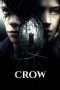 Nonton Streaming Download Drama Crow (2016) Subtitle Indonesia Nonton Streaming Download Drama Crow (2016) Subtitle Indonesia
