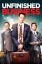 Nonton Streaming Download Drama Unfinished Business (2015) Subtitle Indonesia Nonton Streaming Download Drama Unfinished Business (2015) Subtitle Indonesia