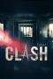 Nonton Streaming Download Drama Clash (2016) jf Subtitle Indonesia Nonton Streaming Download Drama Clash (2016) jf Subtitle Indonesia