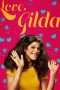 Nonton Streaming Download Drama Love, Gilda (2018) Subtitle Indonesia Nonton Streaming Download Drama Love, Gilda (2018) Subtitle Indonesia