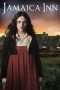 Nonton Streaming Download Drama Jamaica Inn Season 01 (2014) Subtitle Indonesia Nonton Streaming Download Drama Jamaica Inn Season 01 (2014) Subtitle Indonesia