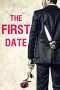 Nonton Streaming Download Drama The First Date (2017) Subtitle Indonesia Nonton Streaming Download Drama The First Date (2017) Subtitle Indonesia