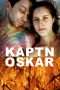 Nonton Streaming Download Drama Kaptn Oskar (2013) Subtitle Indonesia Nonton Streaming Download Drama Kaptn Oskar (2013) Subtitle Indonesia