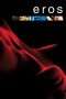 Nonton Streaming Download Drama Eros (2004) Subtitle Indonesia