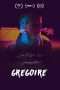 Nonton Streaming Download Drama Gregoire (2017) Subtitle Indonesia Nonton Streaming Download Drama Gregoire (2017) Subtitle Indonesia