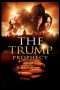Nonton Streaming Download Drama The Trump Prophecy (2018) Subtitle Indonesia Nonton Streaming Download Drama The Trump Prophecy (2018) Subtitle Indonesia
