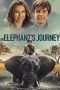 Nonton Streaming Download Drama An Elephant’s Journey (2018) Subtitle Indonesia Nonton Streaming Download Drama An Elephant’s Journey (2018) Subtitle Indonesia