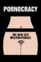 Nonton Streaming Download Drama Pornocracy: The New Sex Multinationals (2017) Subtitle Indonesia Nonton Streaming Download Drama Pornocracy: The New Sex Multinationals (2017) Subtitle Indonesia