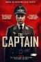 Nonton Streaming Download Drama The Captain (2017) hd Subtitle Indonesia Nonton Streaming Download Drama The Captain (2017) hd Subtitle Indonesia