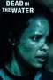 Nonton Streaming Download Drama Dead in the Water (2018) hd Subtitle Indonesia Nonton Streaming Download Drama Dead in the Water (2018) hd Subtitle Indonesia