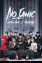 Nonton Streaming Download Drama No Panic, With a Hint of Hysteria (2016) Subtitle Indonesia Nonton Streaming Download Drama No Panic, With a Hint of Hysteria (2016) Subtitle Indonesia