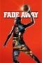 Nonton Streaming Download Drama Fade Away (2016) Subtitle Indonesia Nonton Streaming Download Drama Fade Away (2016) Subtitle Indonesia