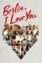 Nonton Streaming Download Drama Berlin, I Love You (2019) hd Subtitle Indonesia Nonton Streaming Download Drama Berlin, I Love You (2019) hd Subtitle Indonesia