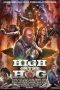 Nonton Streaming Download Drama High on the Hog (2019) Subtitle Indonesia Nonton Streaming Download Drama High on the Hog (2019) Subtitle Indonesia