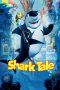 Nonton Streaming Download Drama Shark Tale (2004) jf Subtitle Indonesia Nonton Streaming Download Drama Shark Tale (2004) jf Subtitle Indonesia