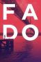 Nonton Streaming Download Drama Fado (2016) Subtitle Indonesia Nonton Streaming Download Drama Fado (2016) Subtitle Indonesia