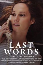 Nonton Streaming Download Drama Last Words (2017) Subtitle Indonesia