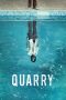 Nonton Streaming Download Drama Quarry Season 01 (2019) Subtitle Indonesia Nonton Streaming Download Drama Quarry Season 01 (2019) Subtitle Indonesia