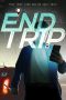 Nonton Streaming Download Drama End Trip (2018) jf Subtitle Indonesia Nonton Streaming Download Drama End Trip (2018) jf Subtitle Indonesia