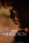 Nonton Streaming Download Drama White Sun (2016) Subtitle Indonesia Nonton Streaming Download Drama White Sun (2016) Subtitle Indonesia