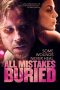 Nonton Streaming Download Drama All Mistakes Buried (2015) Subtitle Indonesia Nonton Streaming Download Drama All Mistakes Buried (2015) Subtitle Indonesia