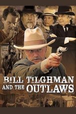 Nonton Streaming Download Drama Bill Tilghman and the Outlaws (2019) Subtitle Indonesia