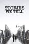 Nonton Streaming Download Drama Stories We Tell (2012) Subtitle Indonesia Nonton Streaming Download Drama Stories We Tell (2012) Subtitle Indonesia