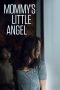 Nonton Streaming Download Drama Mommy’s Little Angel (2018) Subtitle Indonesia Nonton Streaming Download Drama Mommy’s Little Angel (2018) Subtitle Indonesia