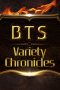 Nonton Streaming Download Drama BTS Variety Chronicles (2019) Subtitle Indonesia Nonton Streaming Download Drama BTS Variety Chronicles (2019) Subtitle Indonesia