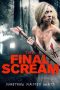 Nonton Streaming Download Drama The Final Scream (2019) Subtitle Indonesia Nonton Streaming Download Drama The Final Scream (2019) Subtitle Indonesia