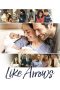 Nonton Streaming Download Drama Like Arrows (2018) jf Subtitle Indonesia Nonton Streaming Download Drama Like Arrows (2018) jf Subtitle Indonesia