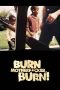 Nonton Streaming Download Drama Burn Motherfucker, Burn! (2017) Subtitle Indonesia Nonton Streaming Download Drama Burn Motherfucker, Burn! (2017) Subtitle Indonesia