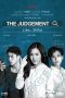 Nonton Streaming Download Drama The Judgement (2018) Subtitle Indonesia Nonton Streaming Download Drama The Judgement (2018) Subtitle Indonesia