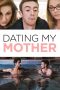 Nonton Streaming Download Drama Dating My Mother (2017) gt Subtitle Indonesia Nonton Streaming Download Drama Dating My Mother (2017) gt Subtitle Indonesia