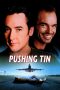 Nonton Streaming Download Drama Pushing Tin (1999) Subtitle Indonesia Nonton Streaming Download Drama Pushing Tin (1999) Subtitle Indonesia