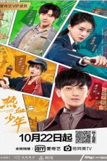 Nonton Streaming Download Drama Hot Blooded Youth (2019) Subtitle Indonesia