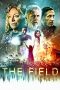Nonton Streaming Download Drama The Field (2019) Subtitle Indonesia Nonton Streaming Download Drama The Field (2019) Subtitle Indonesia